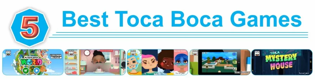 Best Toca Boca Games