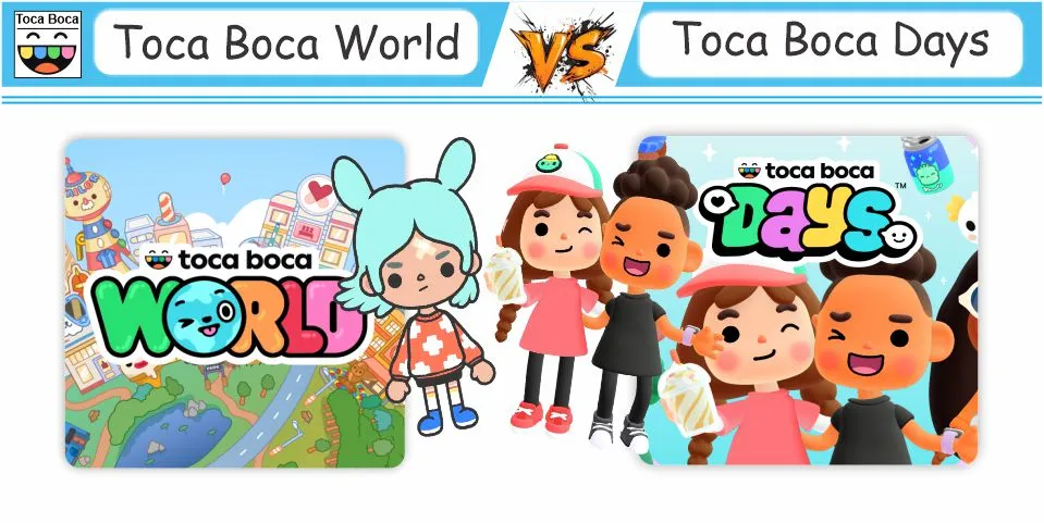 Toca Boca World Vs Toca Boca Days