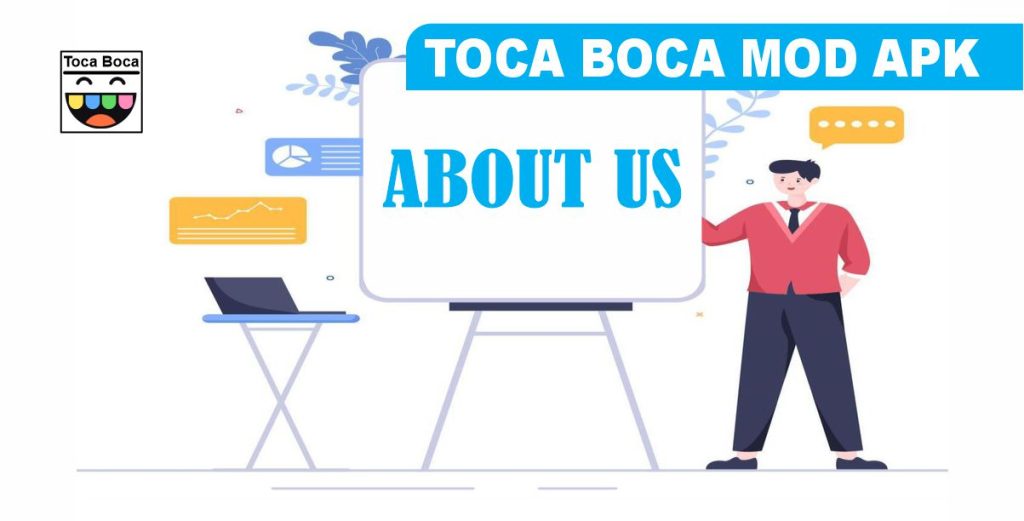 About Us Toca Boca Mod APK